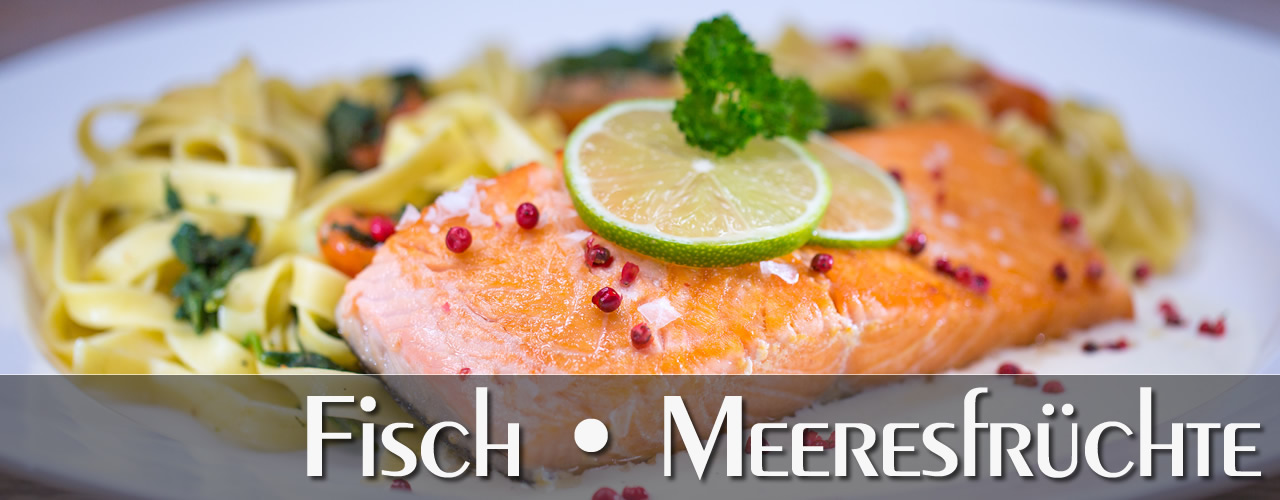 Fisch • Meeresfrüchte