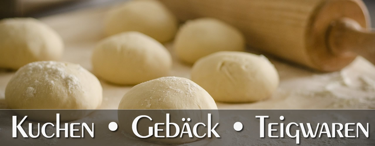 Kuchen • Gebäck • Teigwaren